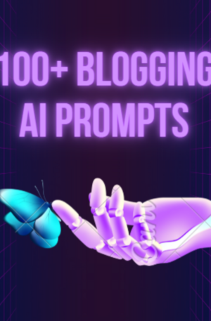 100+ AI Prompts for Blogging – Digital Download (PDF + HTML)